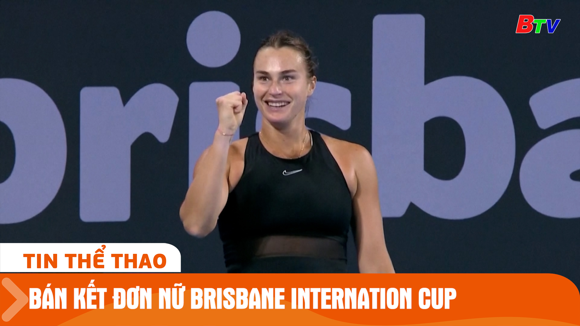 Bán kết đơn nữ Brisbane Internation Cup | Tin Thể thao 24h