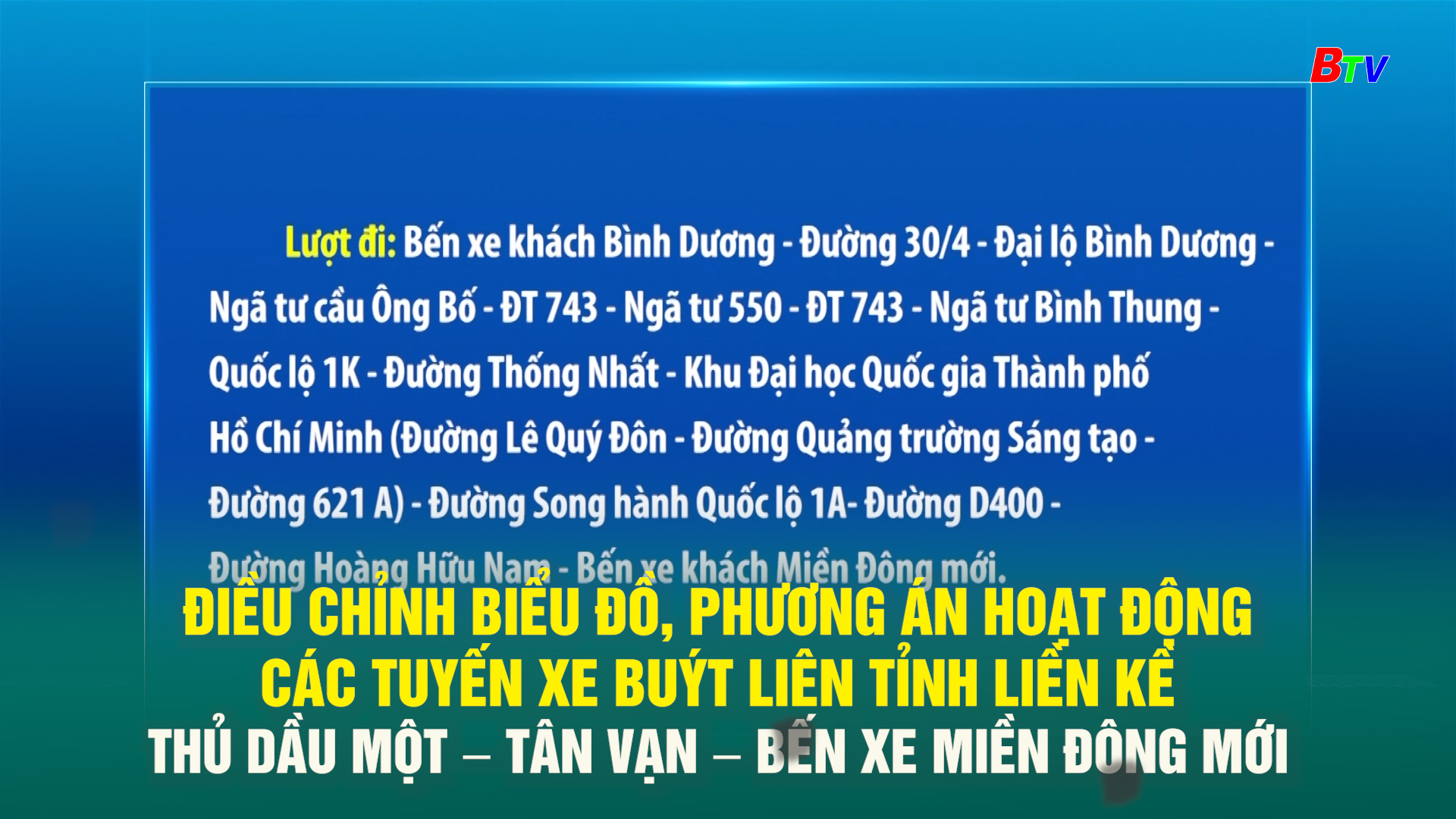 Điều chỉnh biểu đồ, phương án hoạt động các tuyến xe buýt liên tỉnh liền kề Thủ Dầu Một – Tân Vạn – bến xe miền Đông mới 