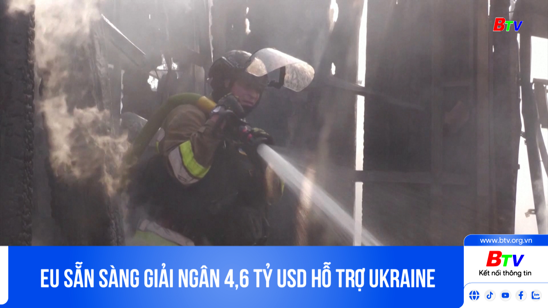 EU sẵn sàng giải ngân 4,6 tỷ USD hỗ trợ Ukraine