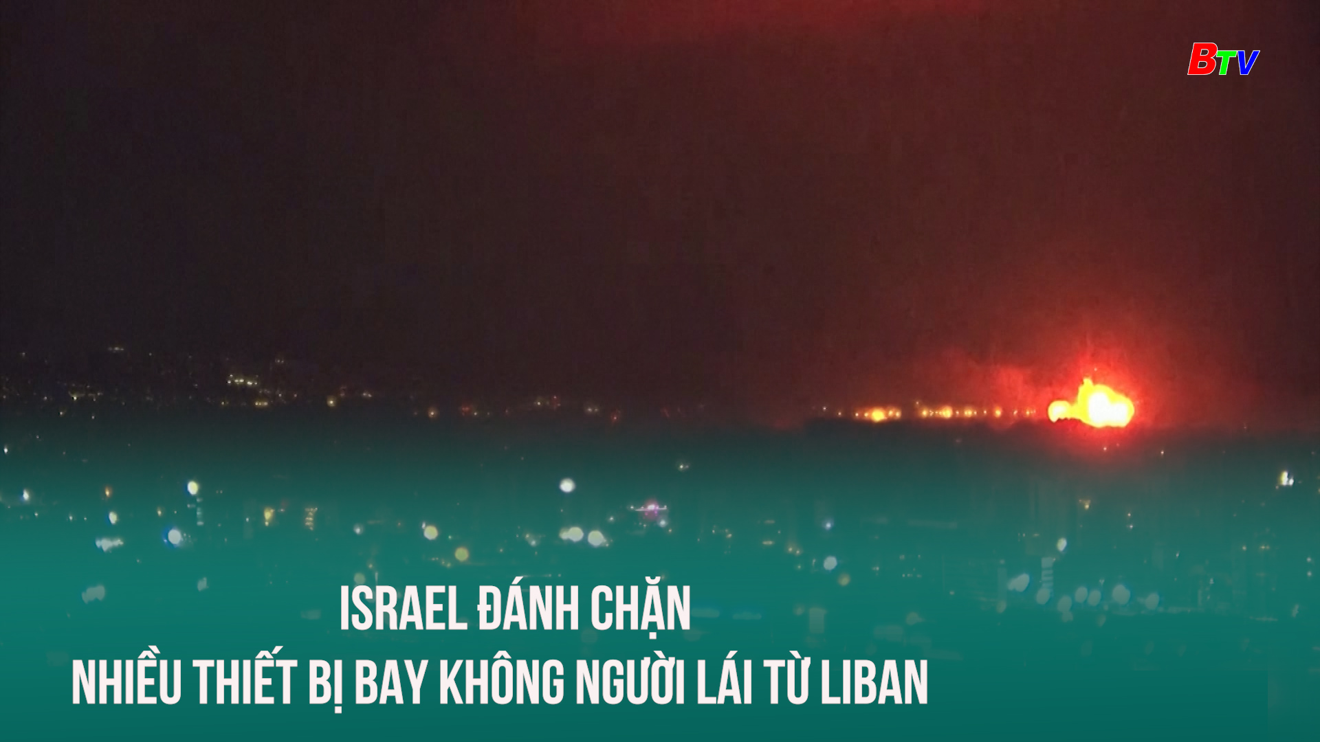 Israel đánh chặn nhiều thiết bị bay không người lái từ Liban