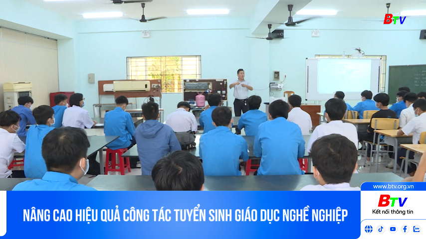 Nâng cao hiệu quả công tác tuyển sinh giáo dục nghề nghiệp