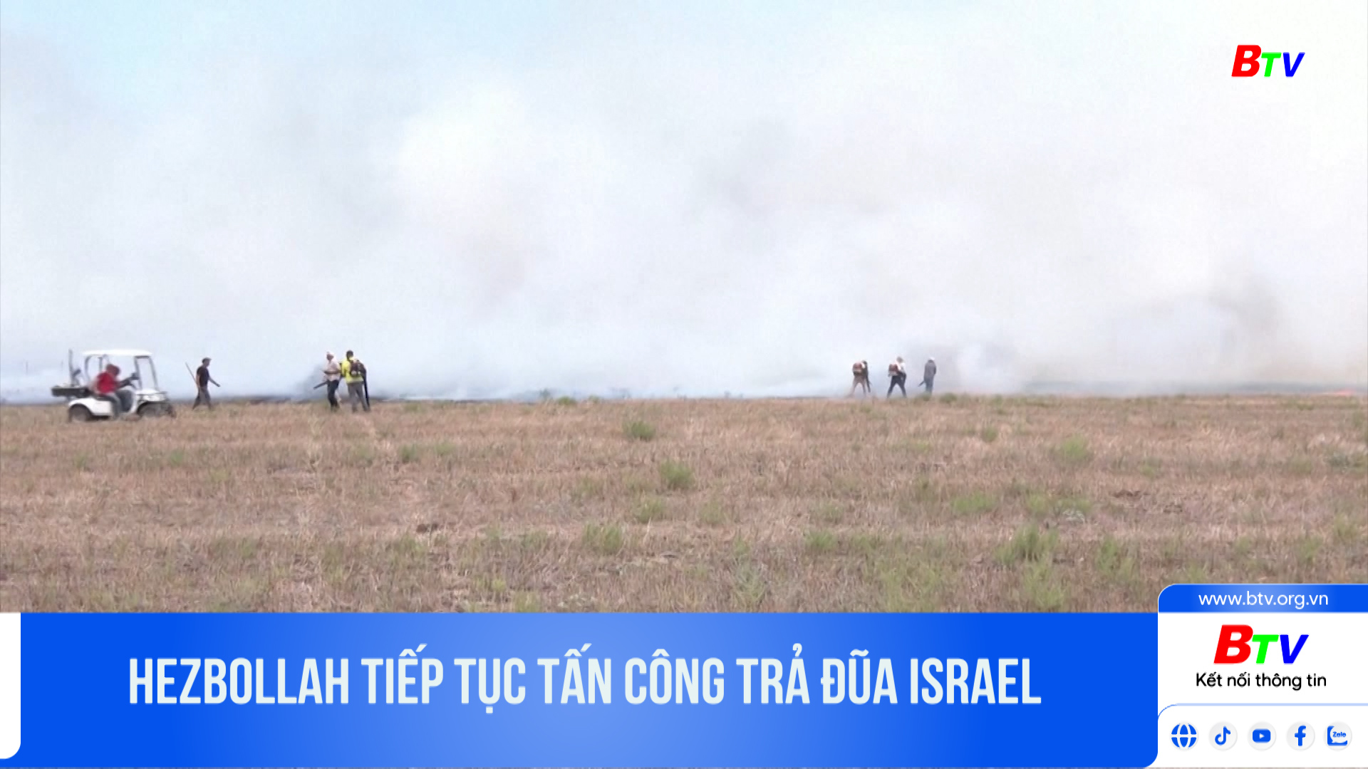 Hezbollah tiếp tục tấn công trả đũa Israel