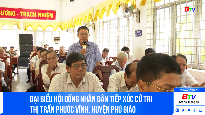 Đại biểu Hội đồng Nhân dân tiếp xúc cử tri thị trấn Phước Vĩnh, huyện Phú Giáo