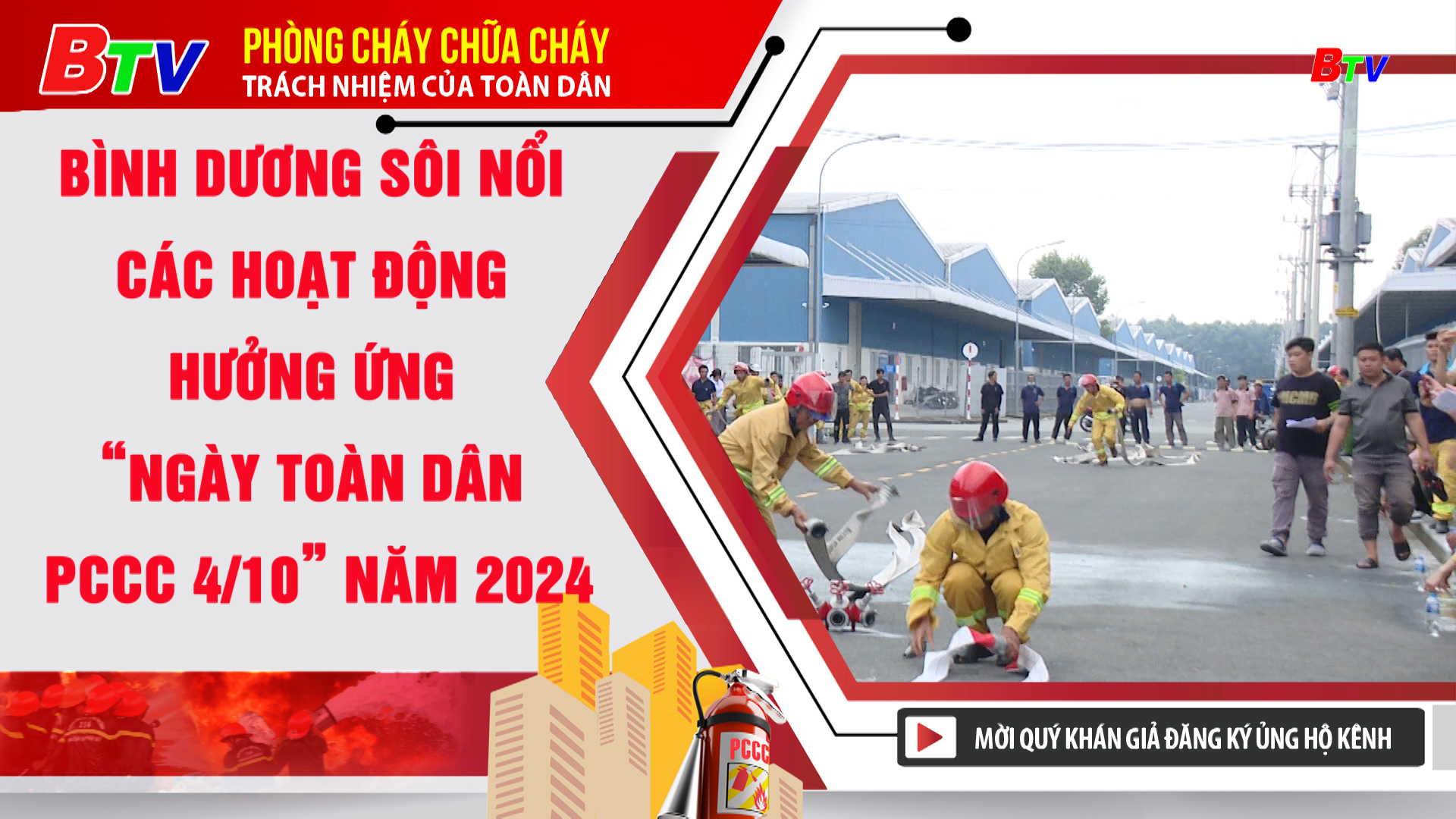 Bình Dương sôi nổi các hoạt động  hưởng ứng “Ngày toàn dân pccc 4/10” năm 2024