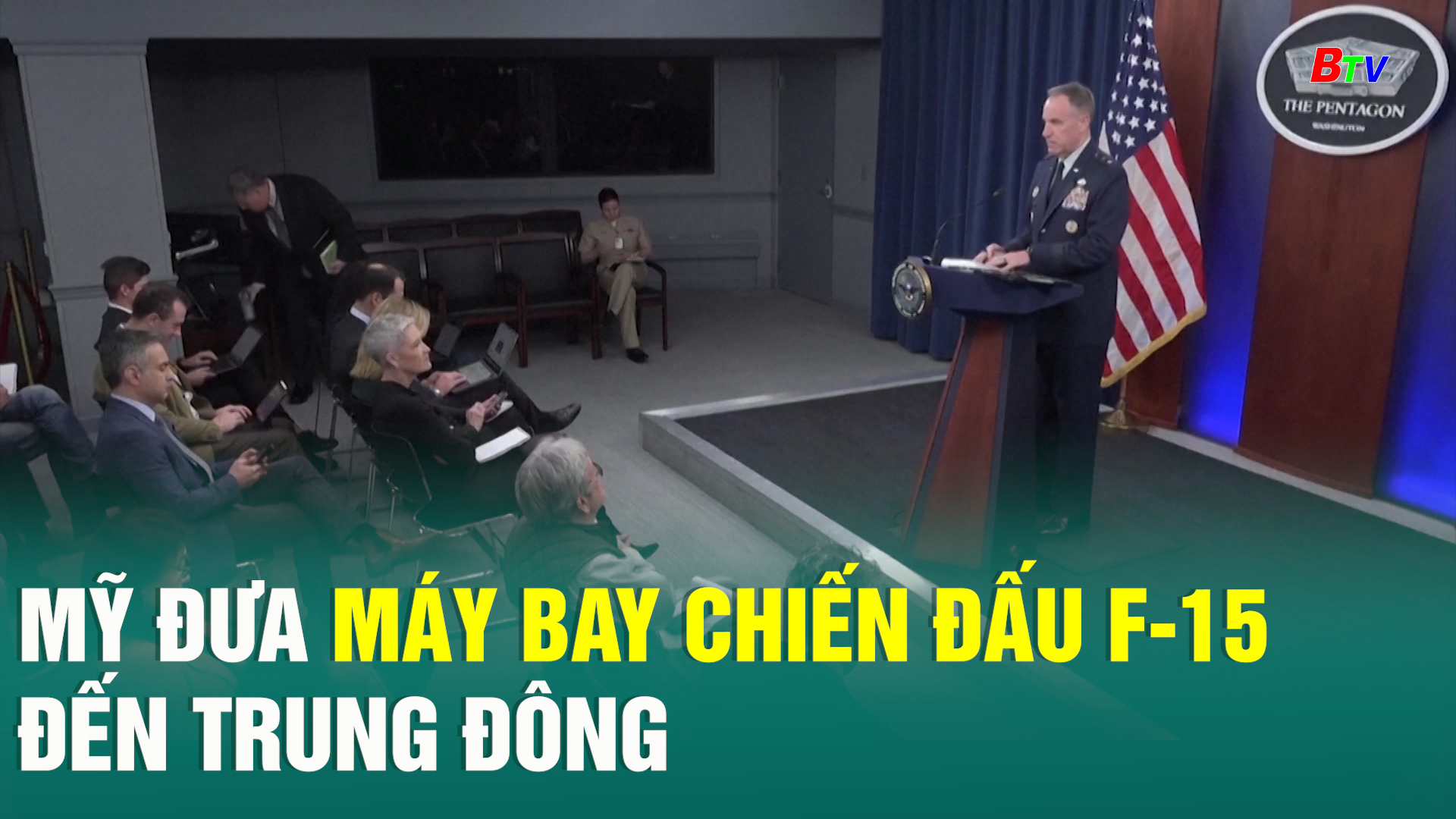 Mỹ đưa máy bay chiến đấu F-15 đến Trung Đông