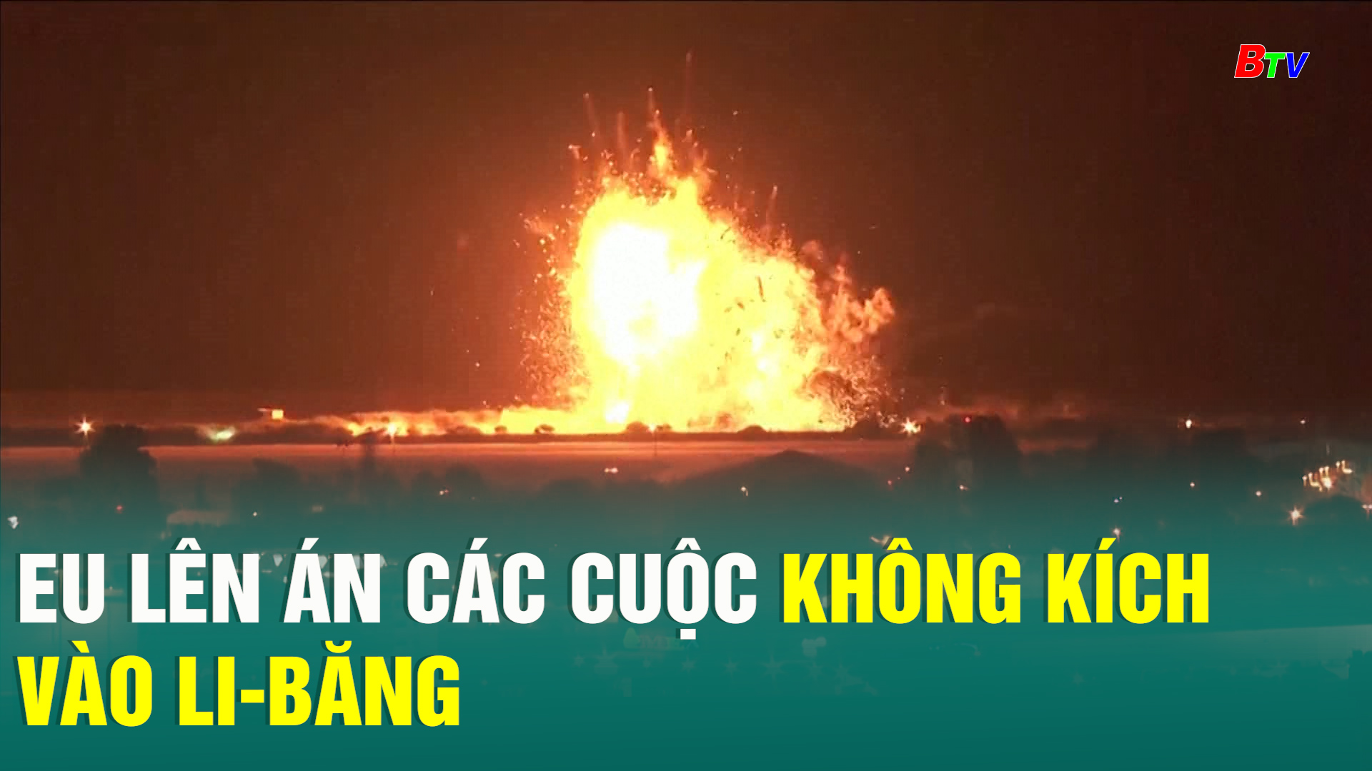 EU lên án các cuộc không kích vào Li-băng