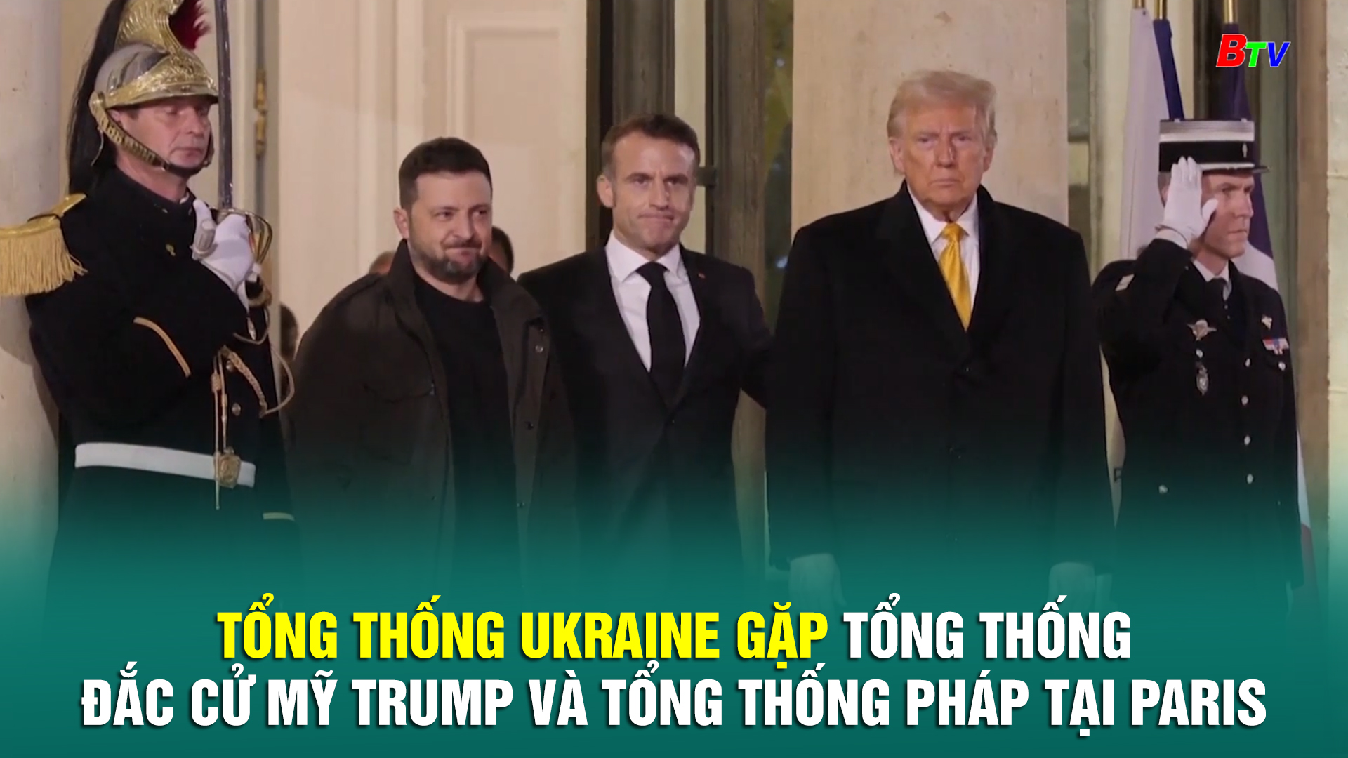 Tổng thống Ukraine gặp Tổng thống đắc cử Mỹ Trump và Tổng thống Pháp tại Paris