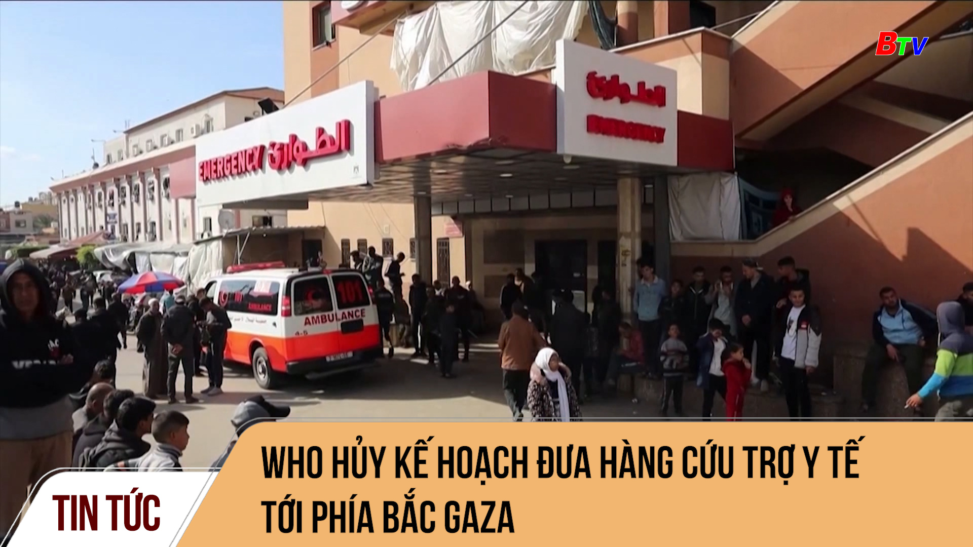 Who hủy kế hoạch đưa hàng cứu trợ y tế tới phía bắc Gaza