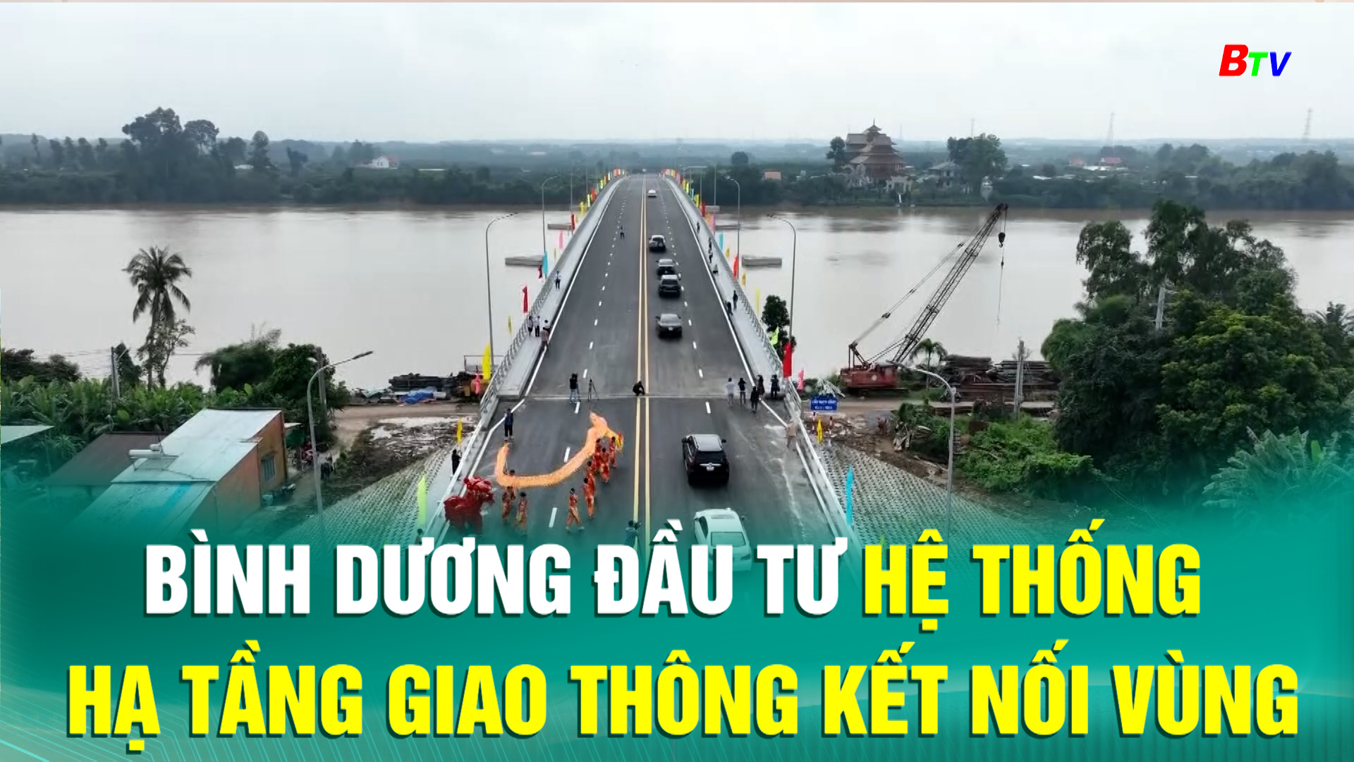 Bình Dương đầu tư hệ thống hạ tầng giao thông kết nối vùng