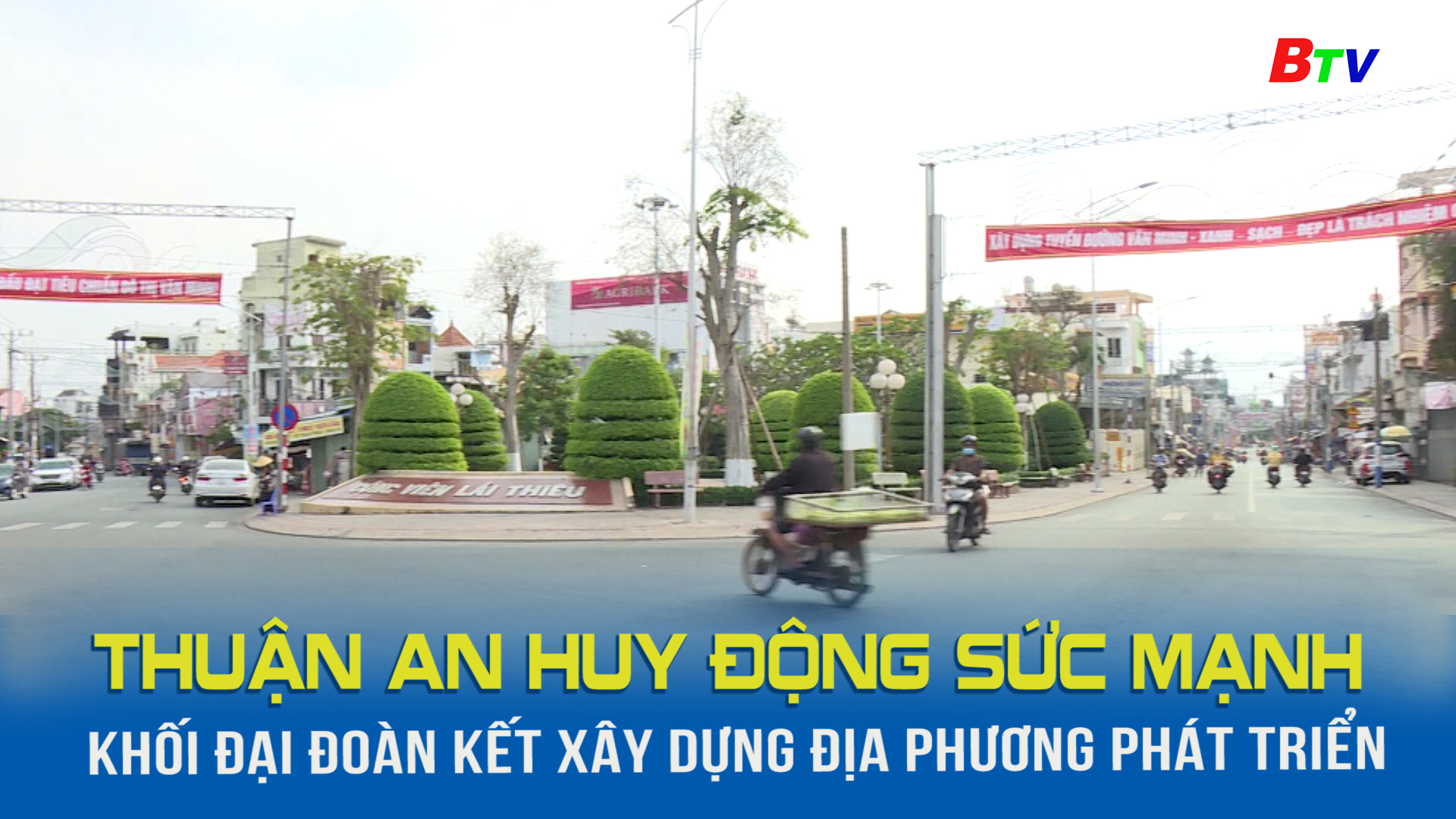 Thuận An huy động sức mạnh khối Đại đoàn kết xây dựng địa phương phát triển