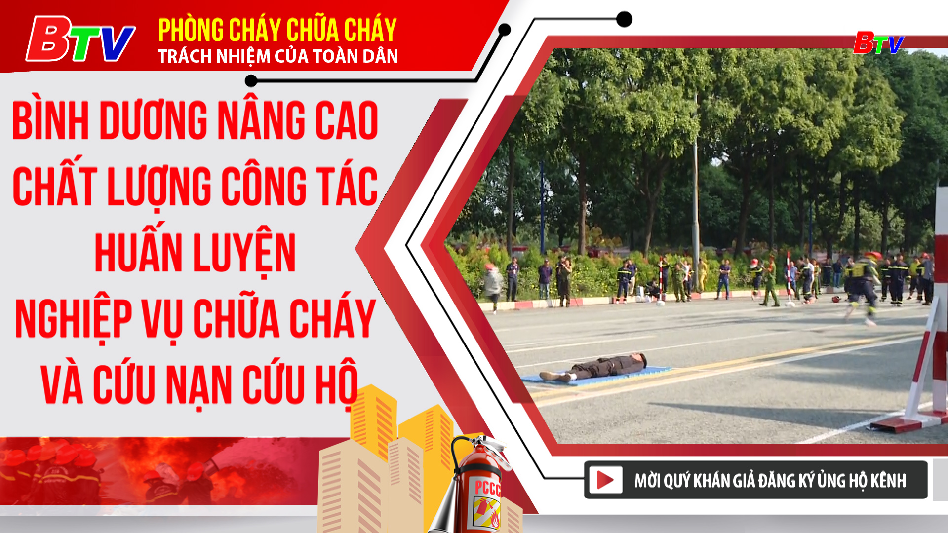 Bình Dương nâng cao chất lượng công tác  huấn luyện nghiệp vụ chữa cháy và cứu nạn cứu hộ