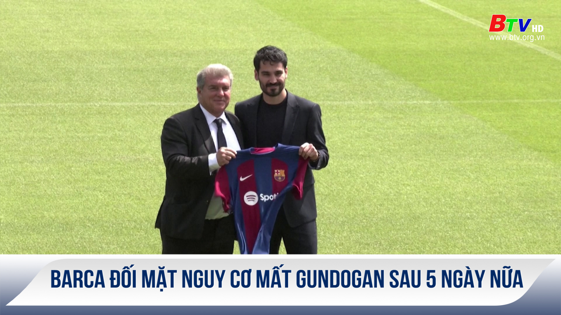 Barca đối mặt nguy cơ mất Gundogan sau 5 ngày nữa