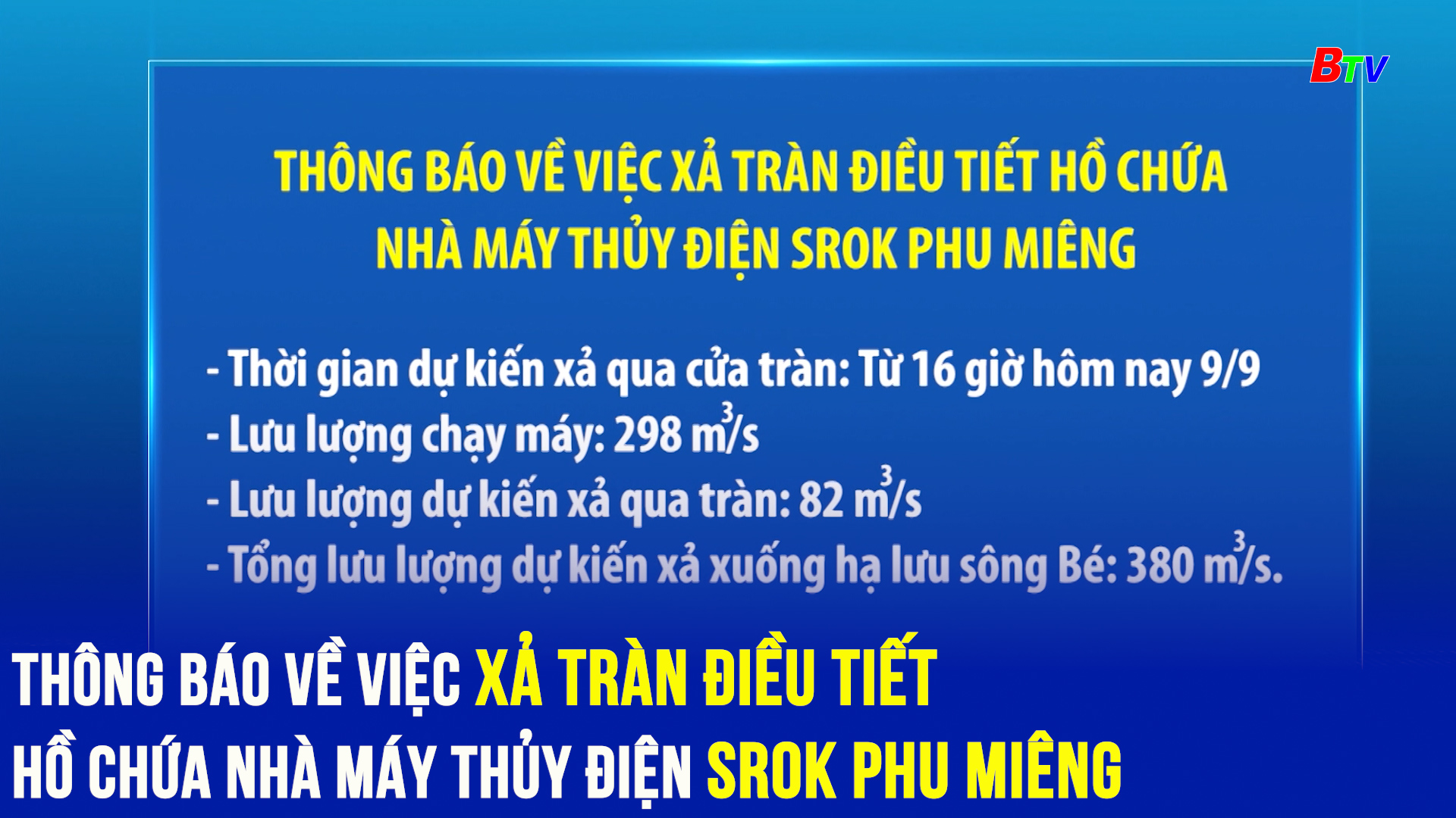 Thông báo về việc xả tràn điều tiết Hồ chứa Nhà máy Thủy điện Srok Phu Miêng