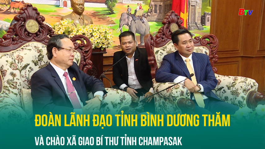 Đoàn lãnh đạo tỉnh Bình Dương thăm và chào xã giao Bí thư tỉnh Champasak