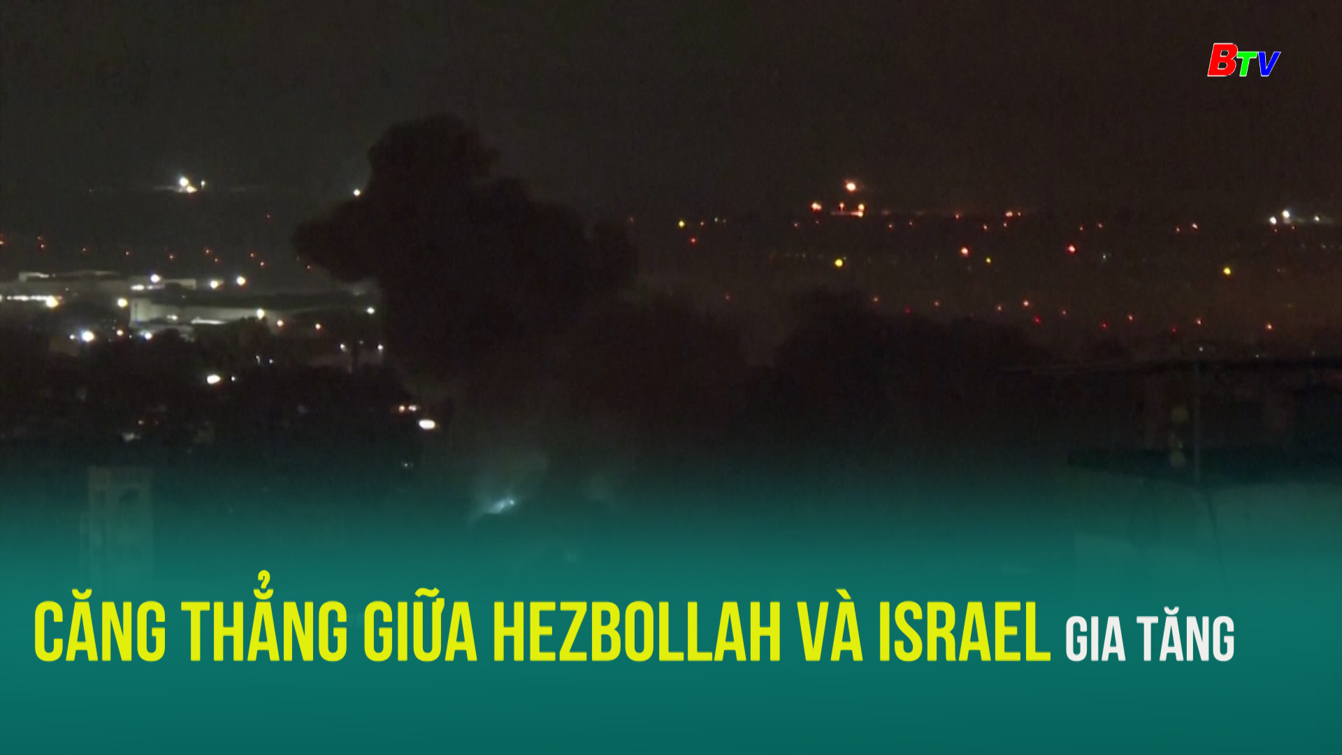 Căng thẳng giữa Hezbollah và Israel gia tăng