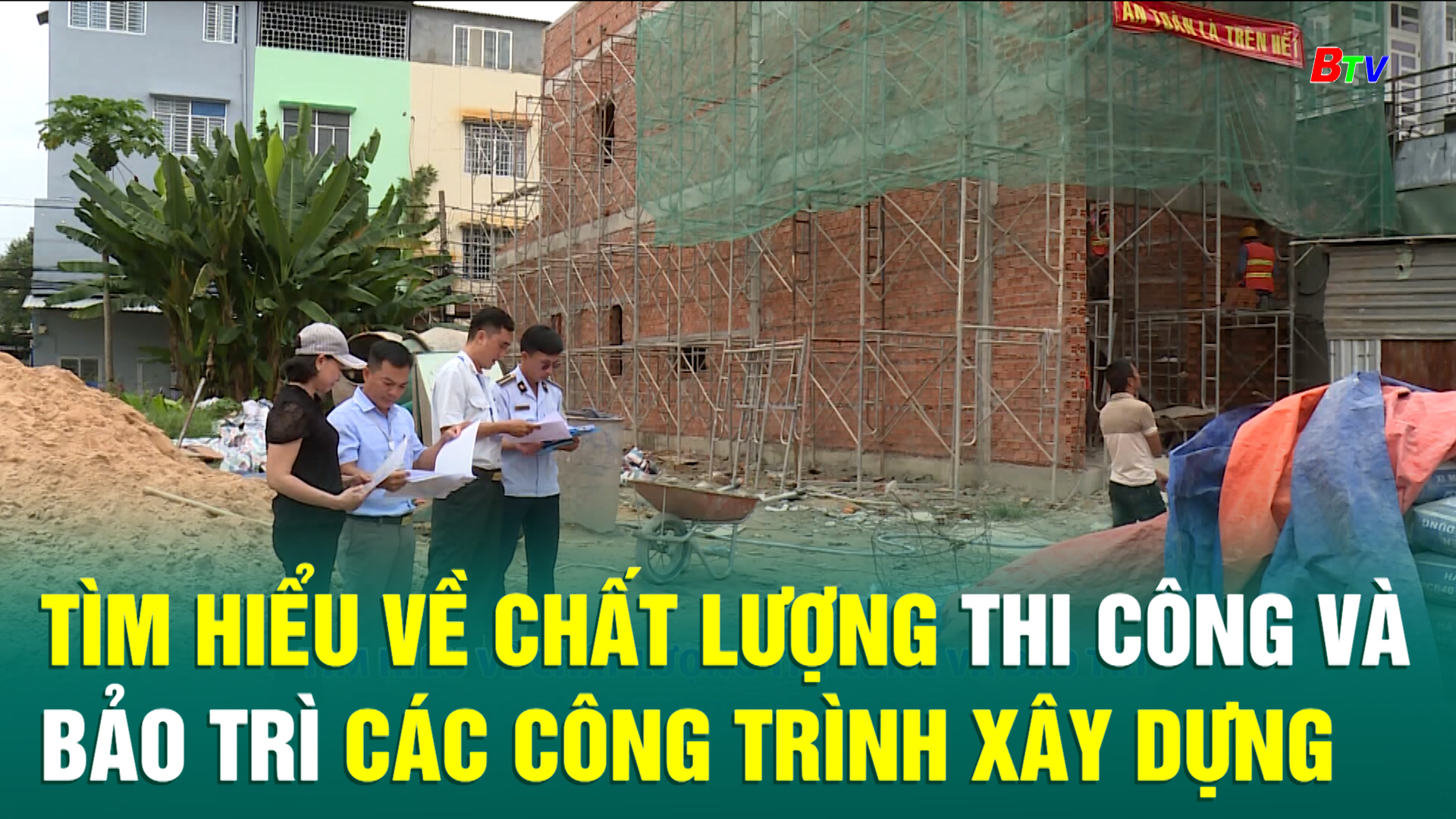 Tìm hiểu về chất lượng thi công và bảo trì các công trình xây dựng