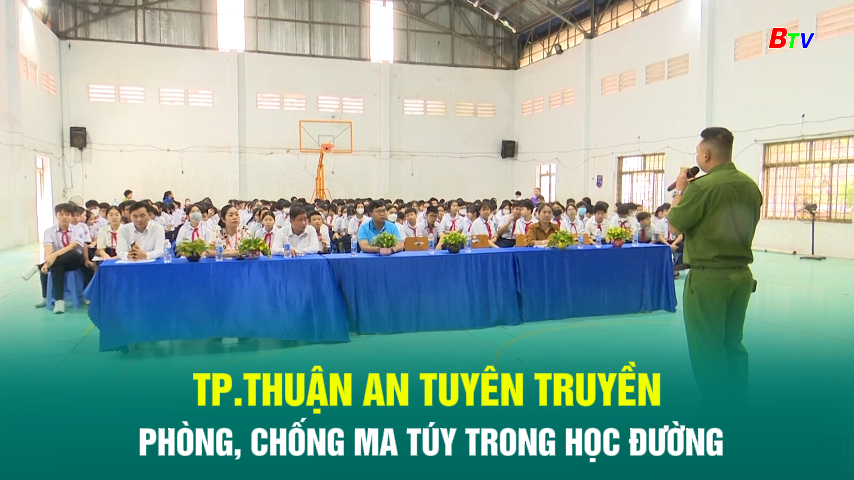 Tp.Thuận An tuyên truyền phòng, chống ma túy trong học đường