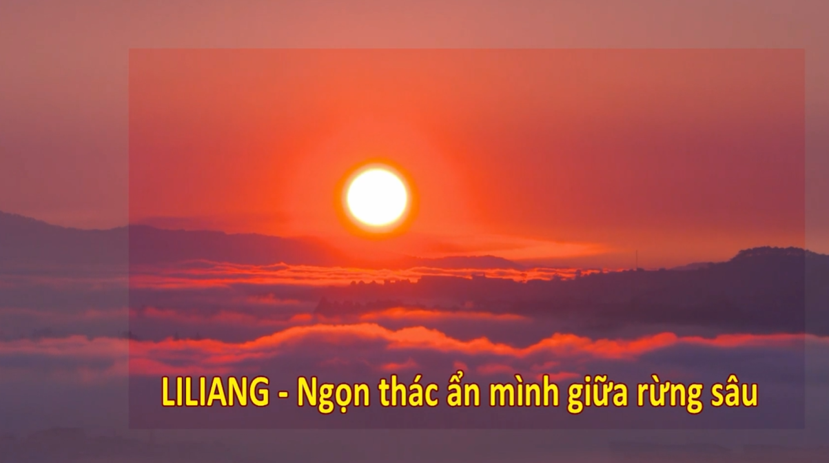 Liliang - Ngọn thác ấn mình giữa rừng sâu