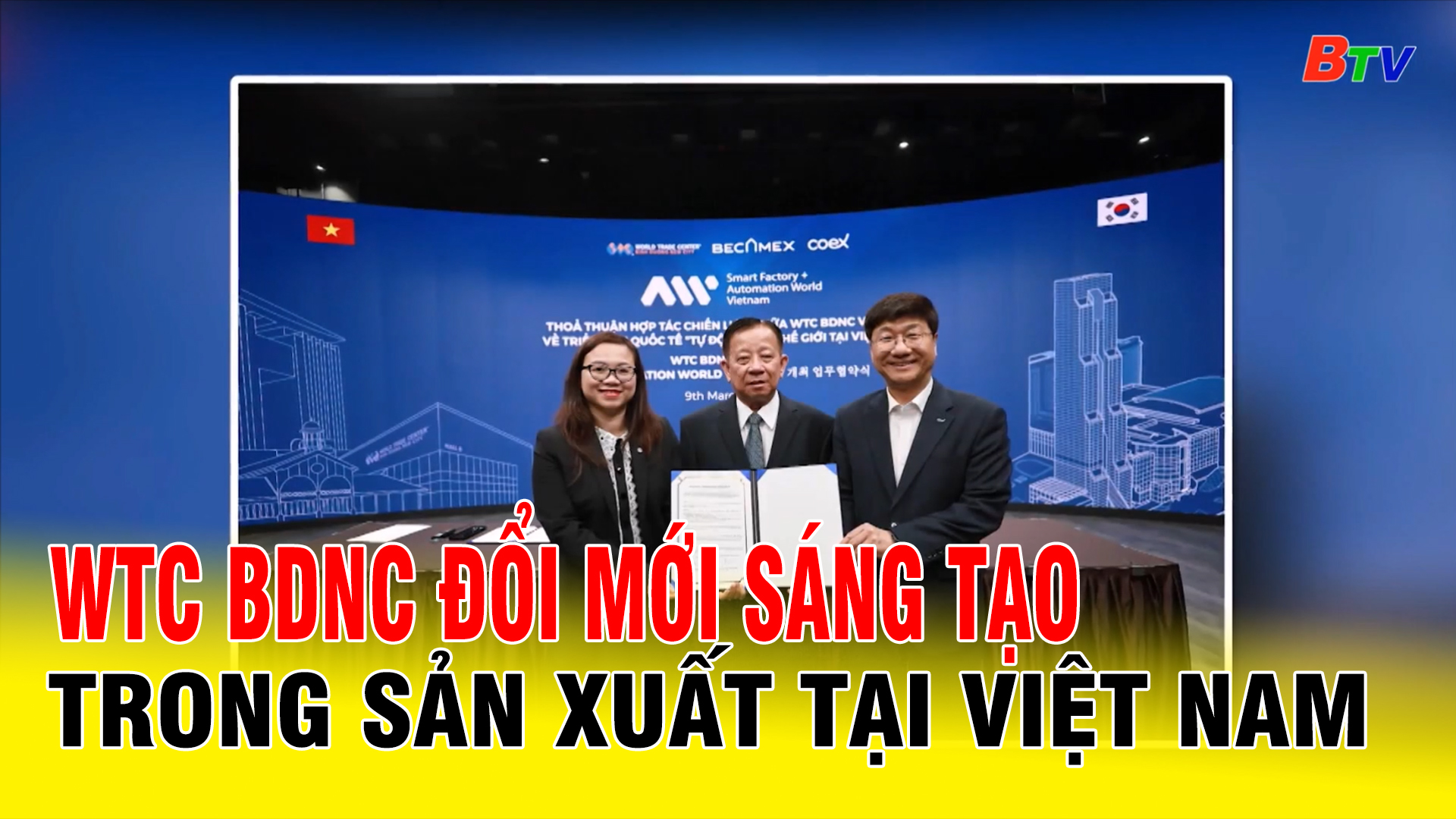 WTC BDNC đổi mới sáng tạo trong sản xuất tại Việt Nam