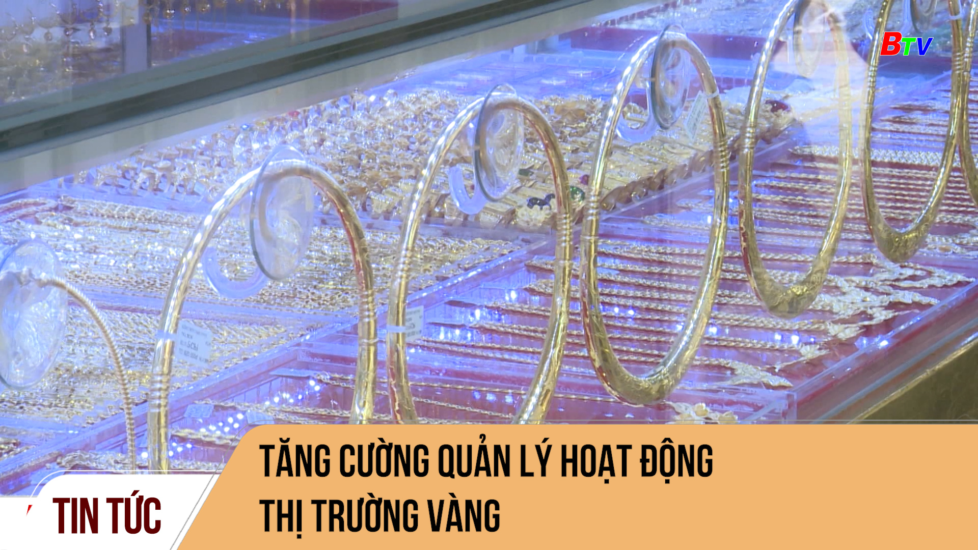 Tăng cường quản lý hoạt động thị trường vàng