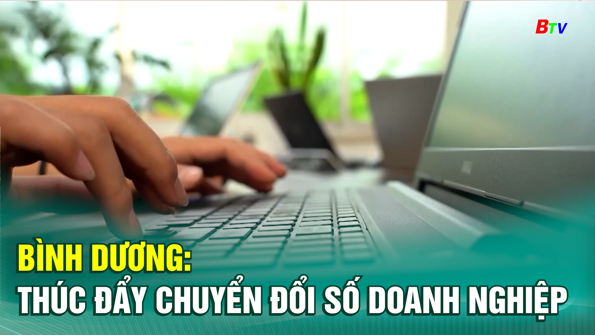Bình Dương: Thúc đẩy chuyển đổi số doanh nghiệp