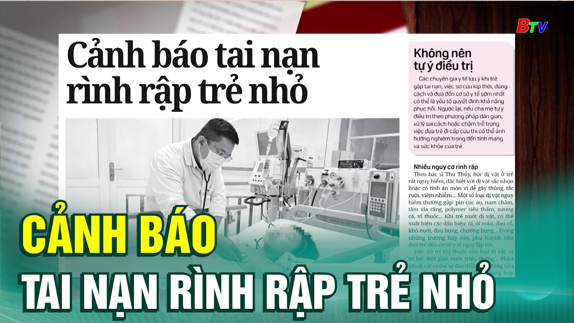 Cảnh báo tai nạn rình rập trẻ nhỏ