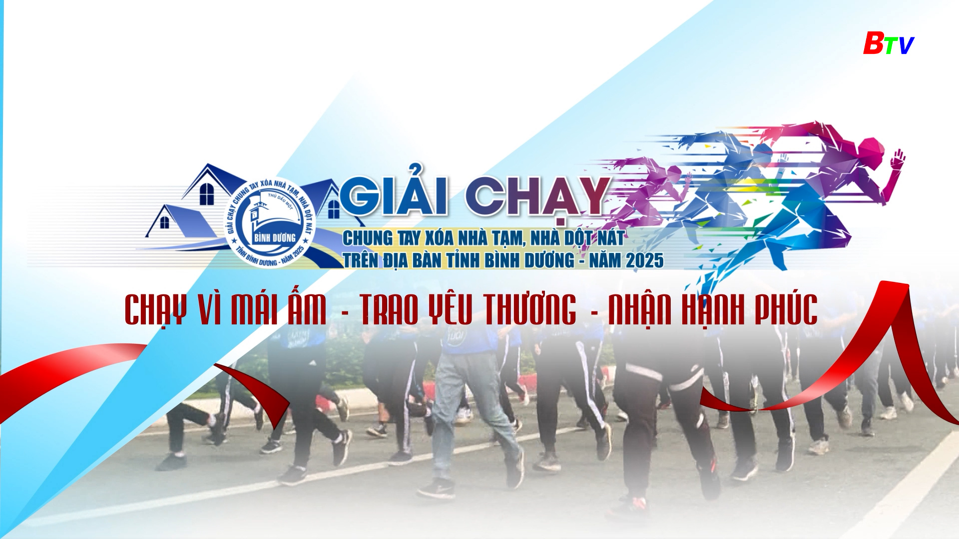 Giải Chạy gây quỹ Chung tay xóa nhà tạm, nhà dột nát trên địa bàn tỉnh Bình Dương năm 2025