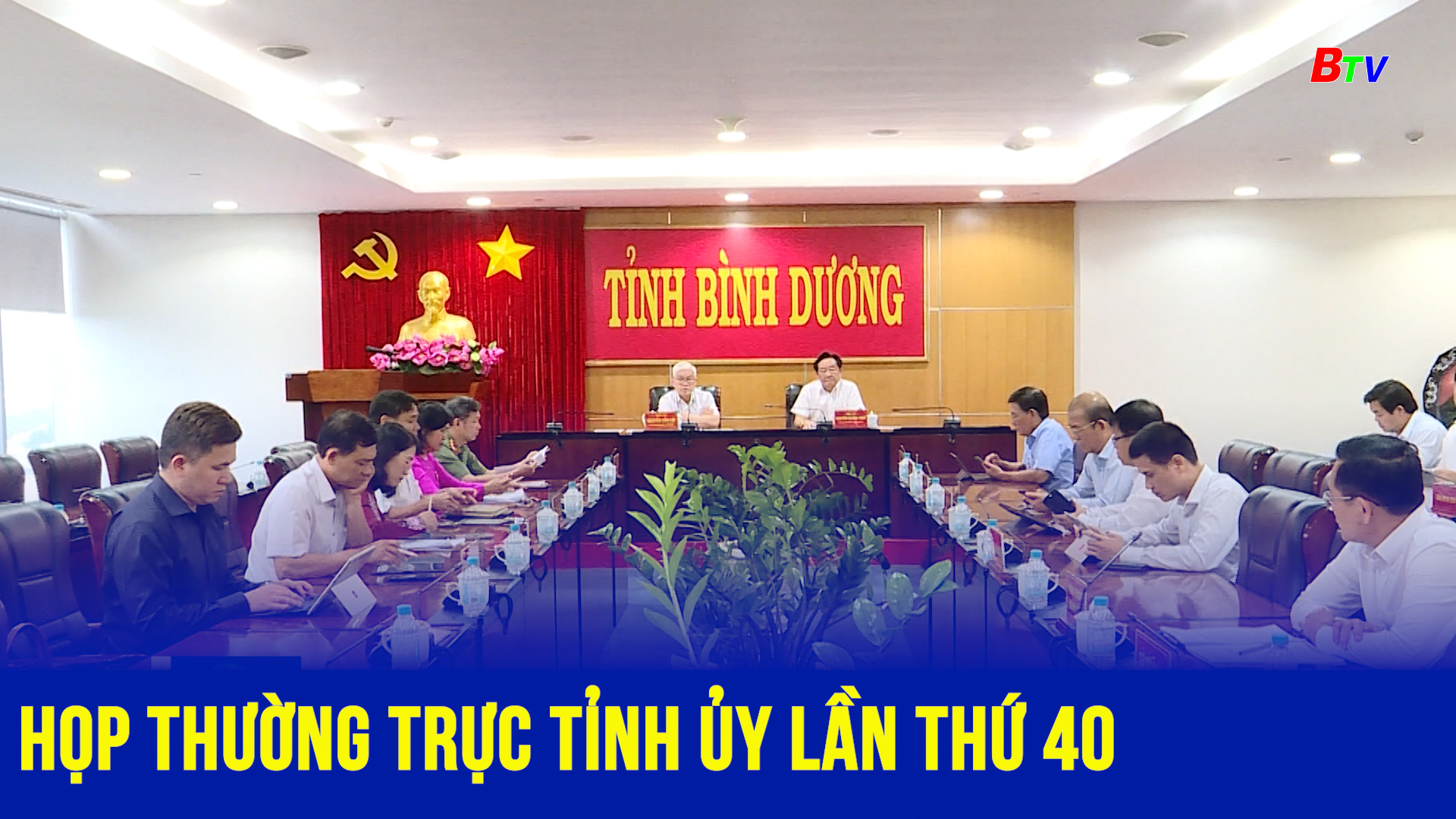 Họp Thường trực Tỉnh ủy lần thứ 40