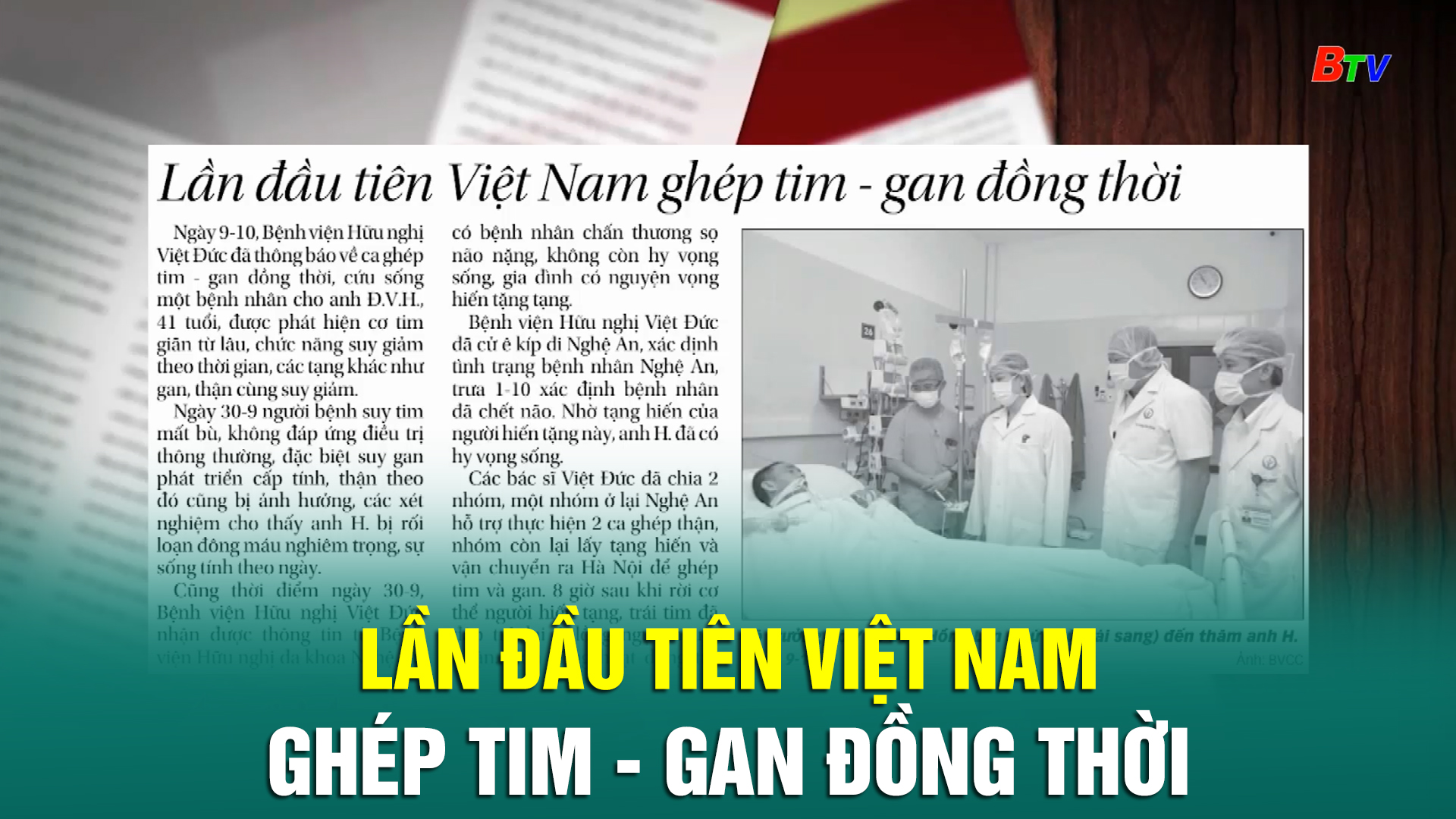 Lần đầu tiên Việt Nam ghép tim - gan đồng thời