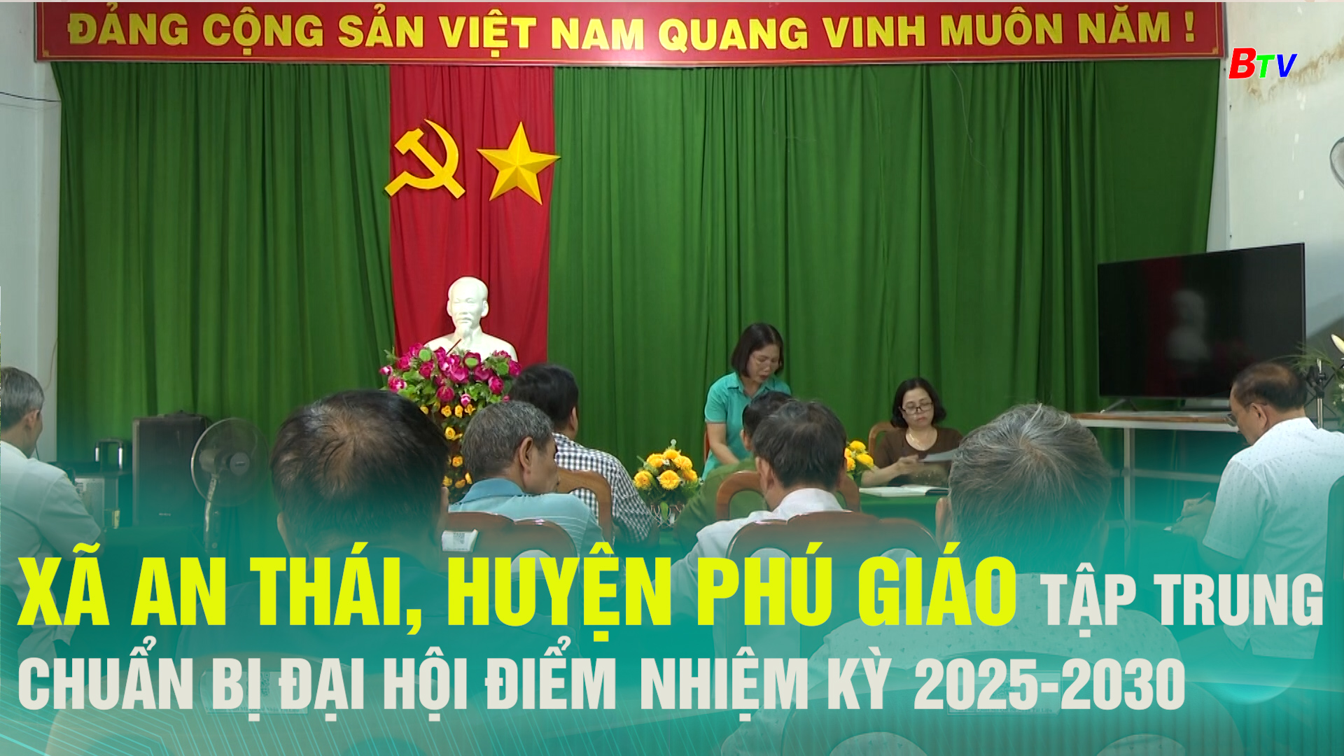 Xã An Thái, huyện Phú Giáo tập trung chuẩn bị Đại hội điểm nhiệm kỳ 2025-2030