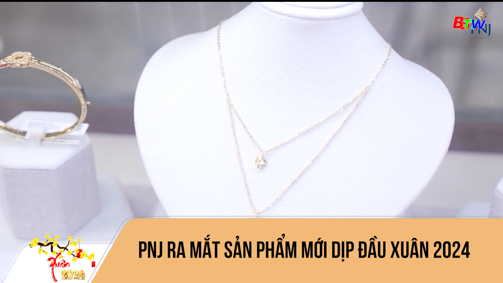 PNJ ra mắt sản phẩm mới dịp đầu Xuân 2024