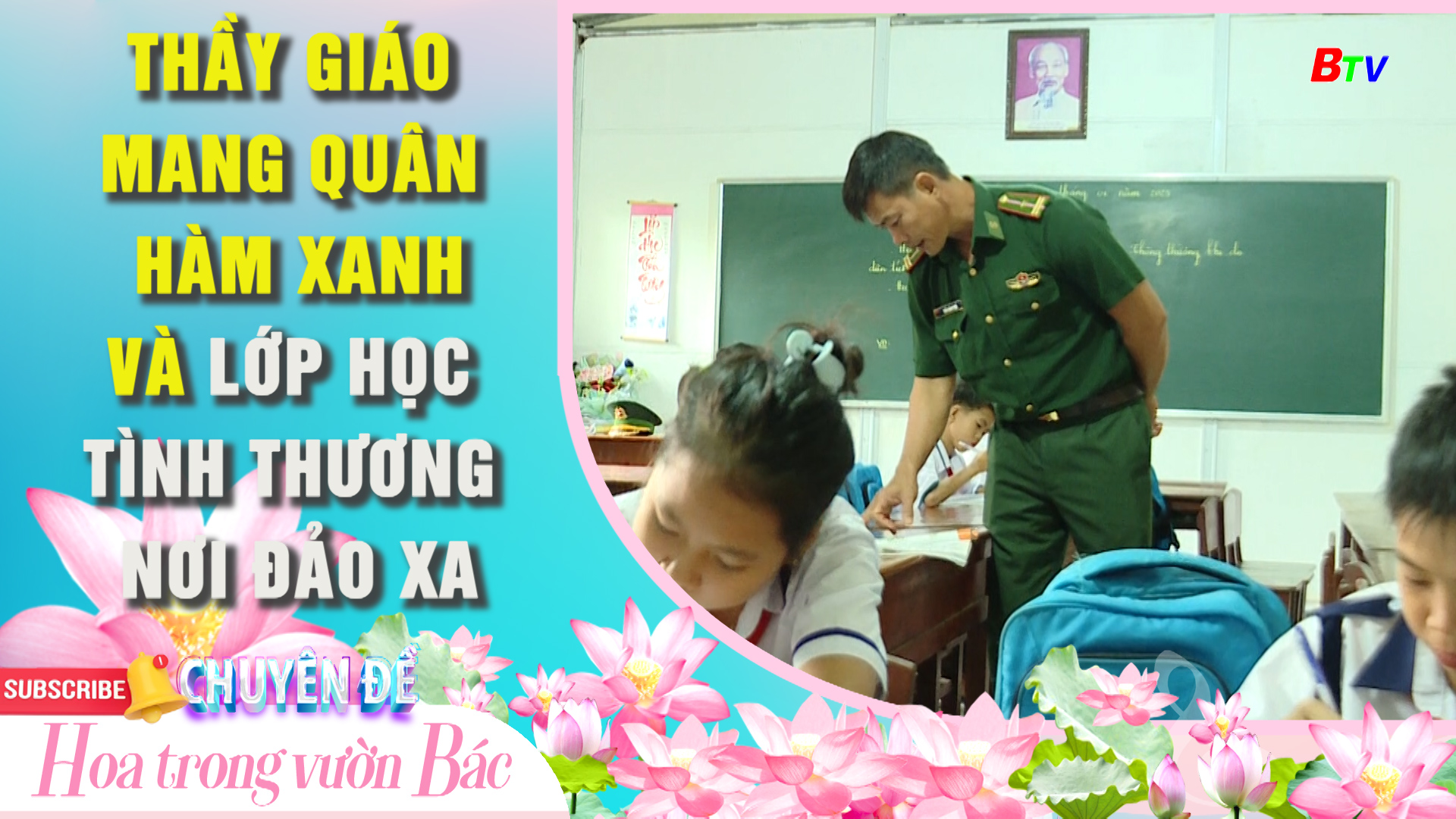 Người thầy giáo mang Quân hàm xanh và lớp học tình thương nơi đảo xa