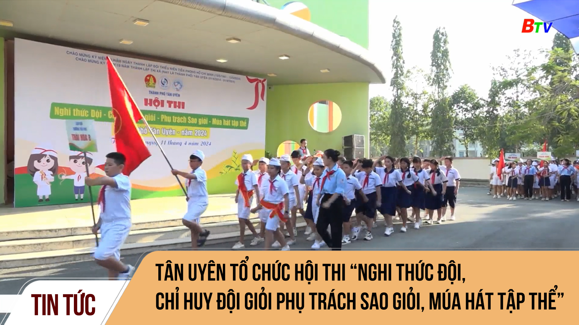 Tân Uyên tổ chức hội thi “Nghi thức Đội - Chỉ huy Đội giỏi - Phụ trách Sao giỏi - Múa hát tập thể” năm 2024