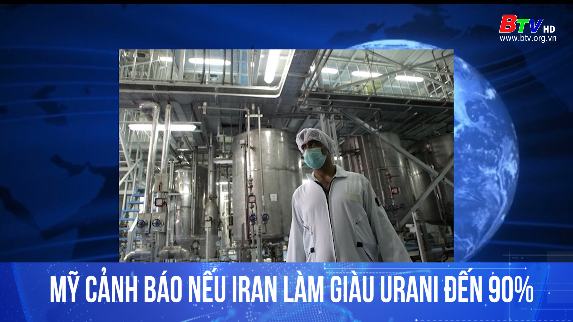 Mỹ cảnh báo nếu Iran làm giàu Uraini đến 90%