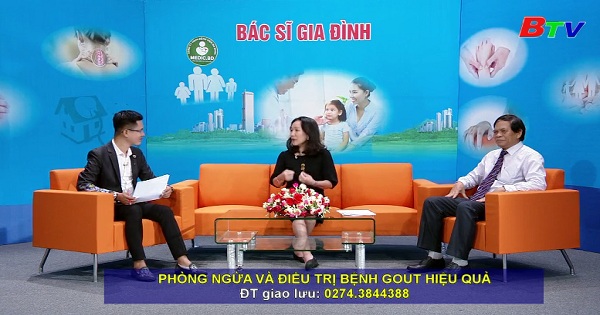 Phòng ngừa và điều trị bệnh Gout hiệu quả (PLTTBSGĐ ngày 11/7/2019)