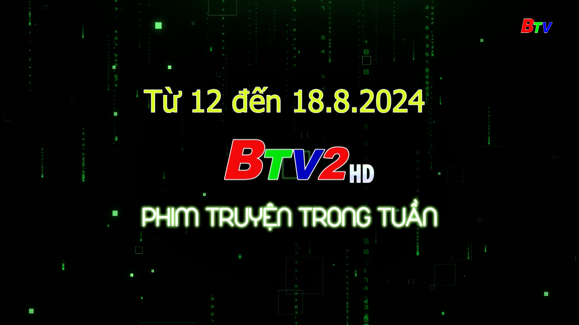 Phim B2 tuần 12-18.8.2024