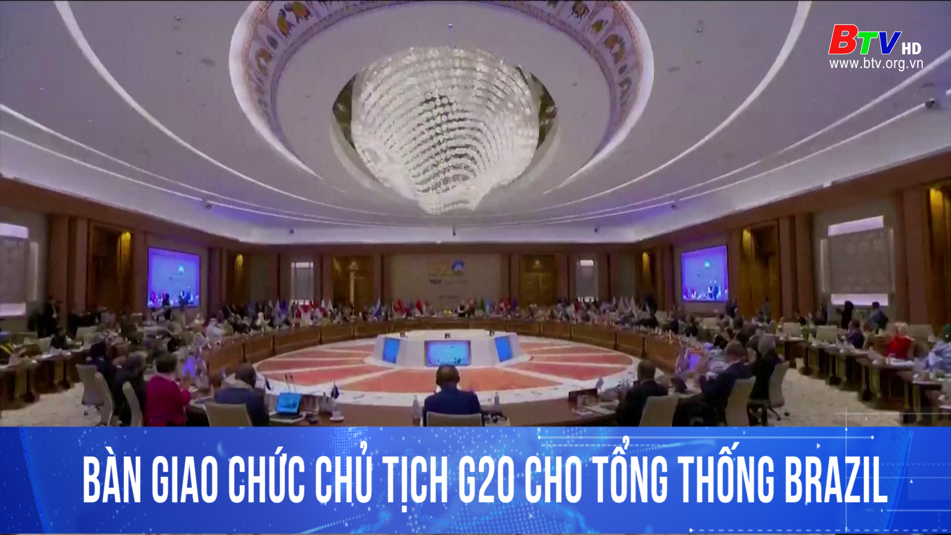 Bàn giao chức Chủ tịch G20 cho Tổng thống Brazil