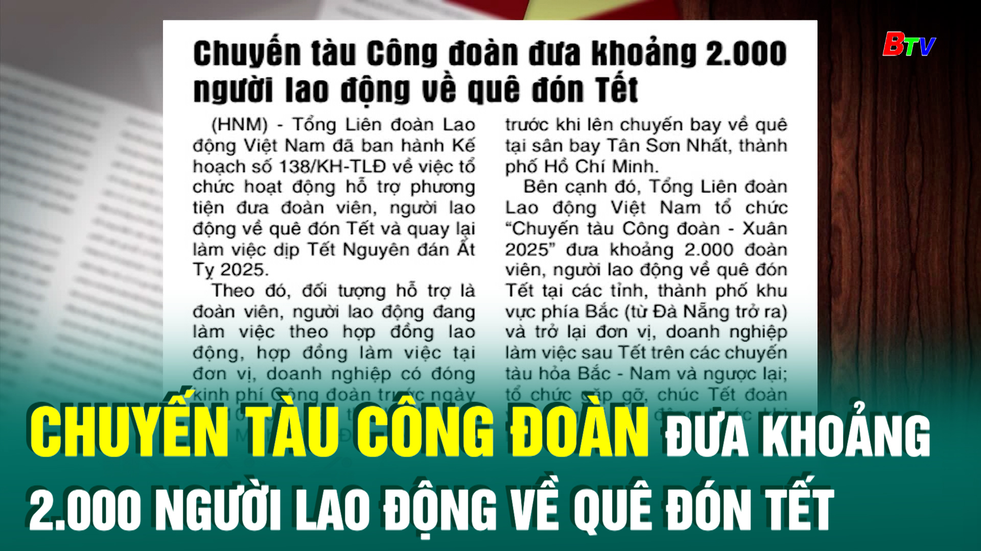 Chuyến tàu Công đoàn đưa khoảng 2.000 người lao động về quê đón Tết