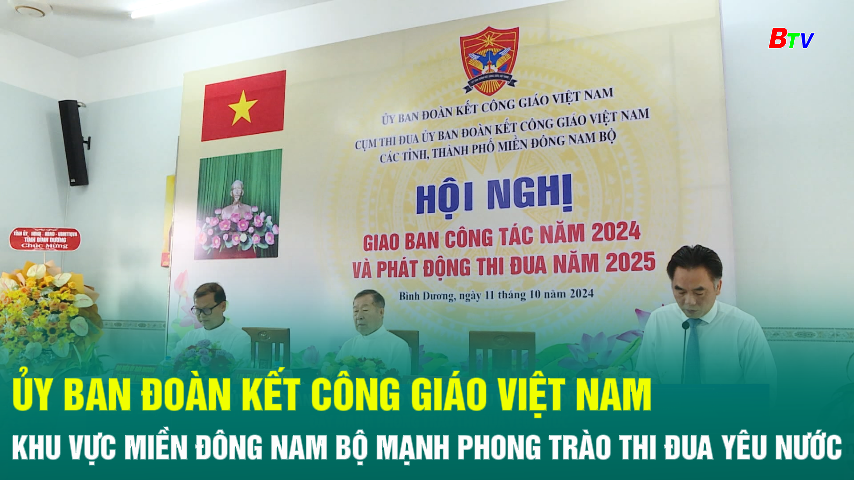 Ủy ban Đoàn kết Công giáo Việt Nam khu vực Miền Đông Nam Bộ đẩy mạnh phong trào thi đua yêu nước