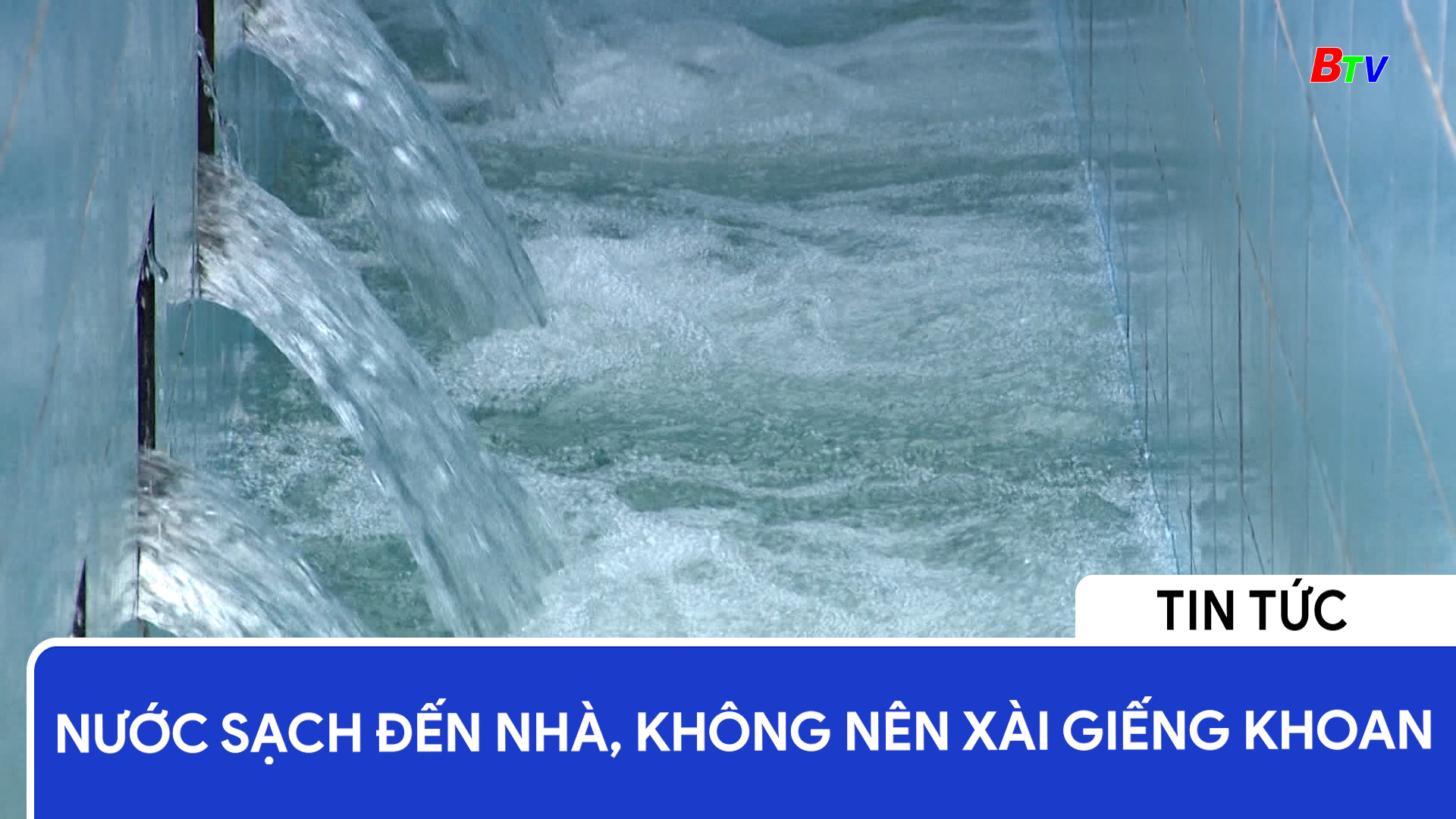 Nước sạch đến nhà, không nên xài giếng khoan