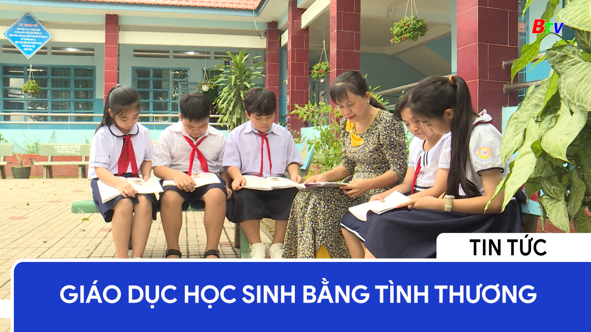 Giáo dục học sinh bằng tình thương