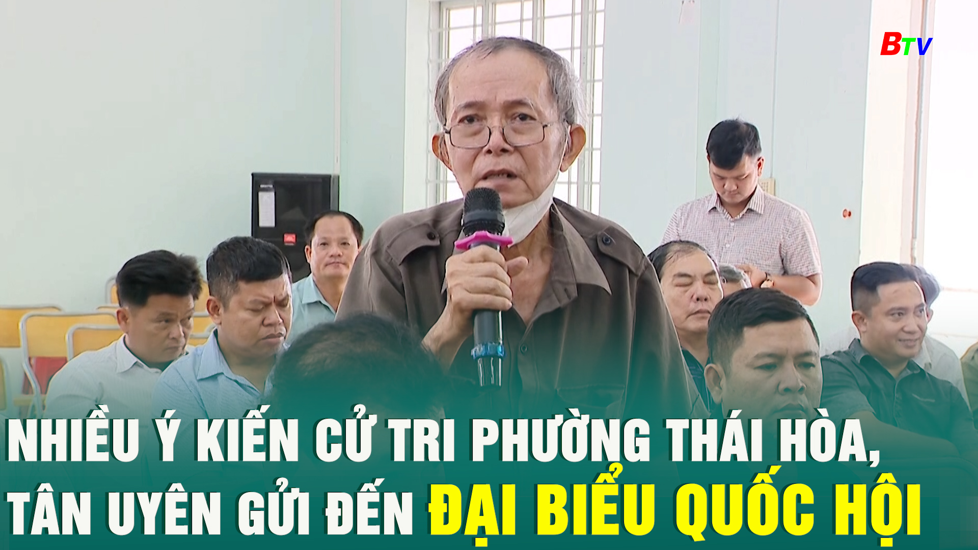 Nhiều ý kiến cử tri phường Thái Hòa, Tân Uyên gửi đến Đại biểu Quốc hội