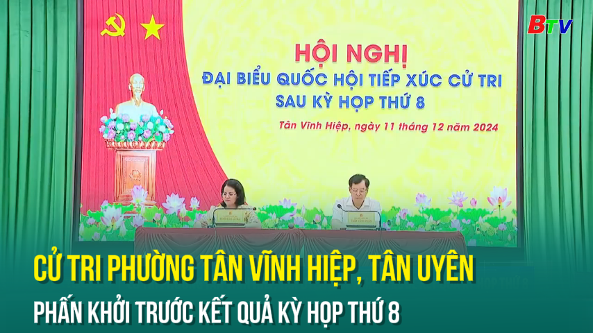 Cử tri phường Tân Vĩnh Hiệp, Tân Uyên phấn khởi trước kết quả kỳ họp thứ 8