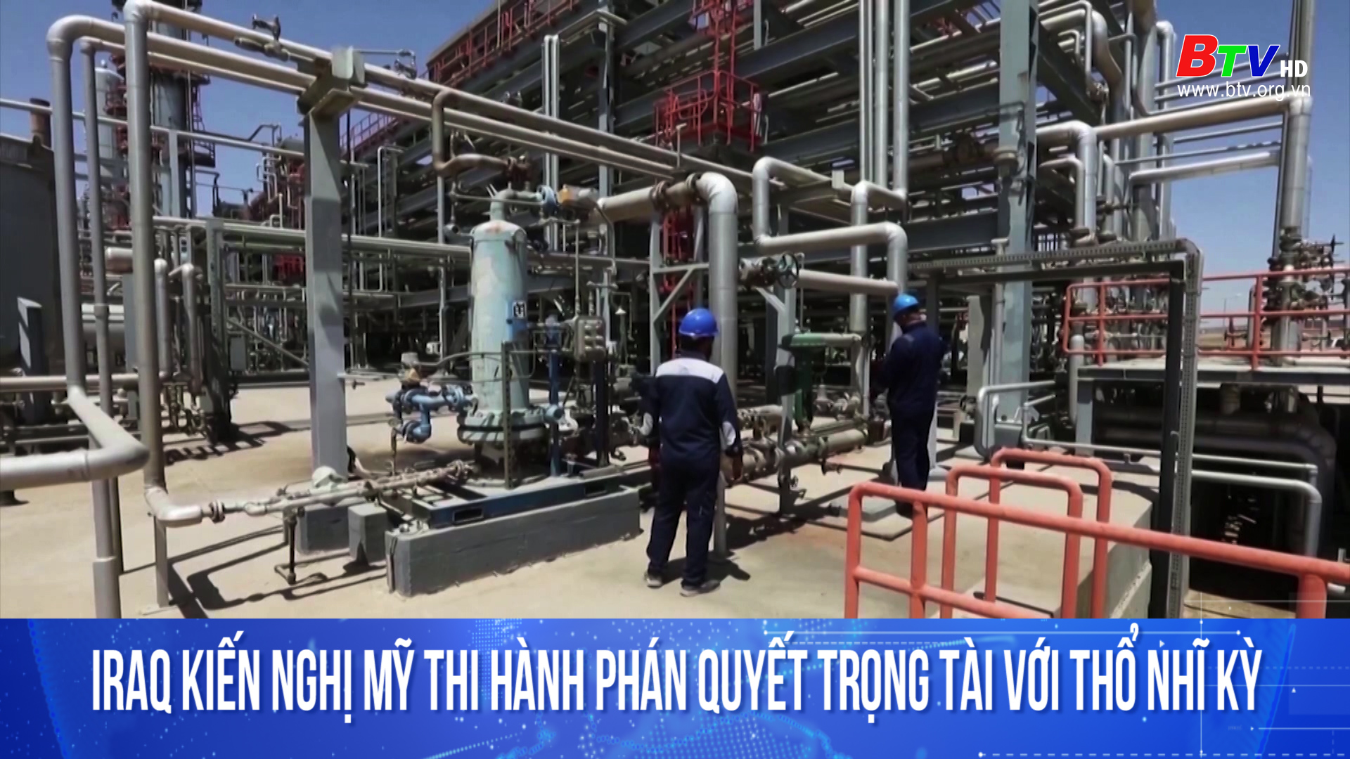 Iraq kiến nghị Mỹ thi hành phán quyết trọng tài với Thổ Nhĩ Kỳ