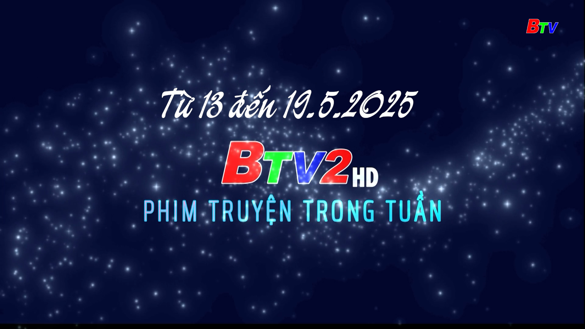 Phim B2 tuần 13 - 19.5.2025