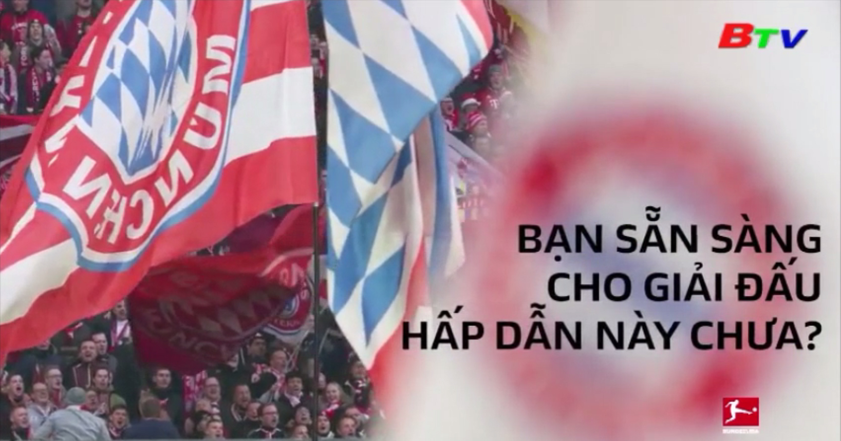 Next Media chính thức sở hữu bản quyền Bundesliga trong 5 năm