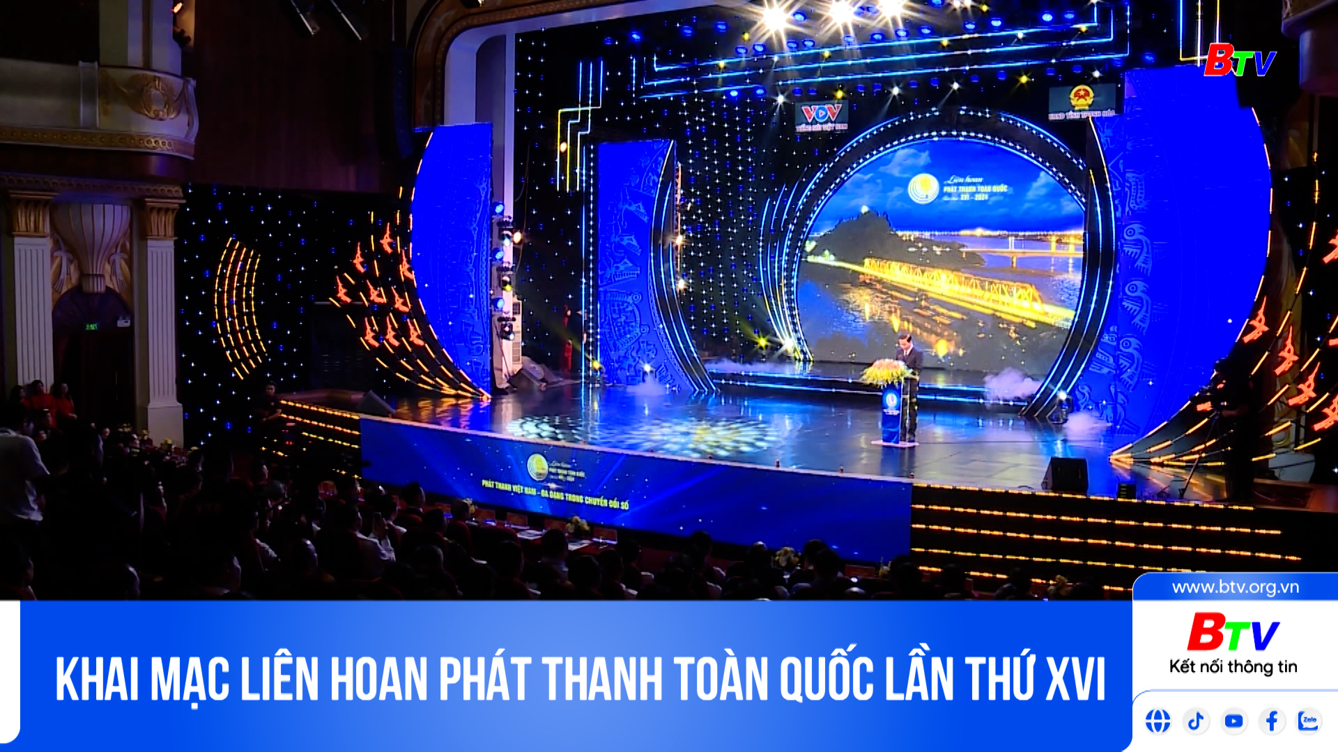 Khai mạc Liên hoan phát thanh toàn quốc lần thứ XVI