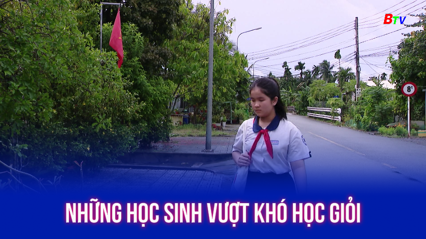 Những học sinh vượt khó học giỏi