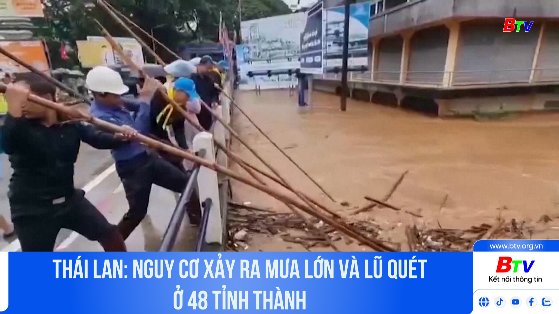  Thái Lan: Nguy cơ xảy ra mưa lớn và lũ quét ở 48 tỉnh thành