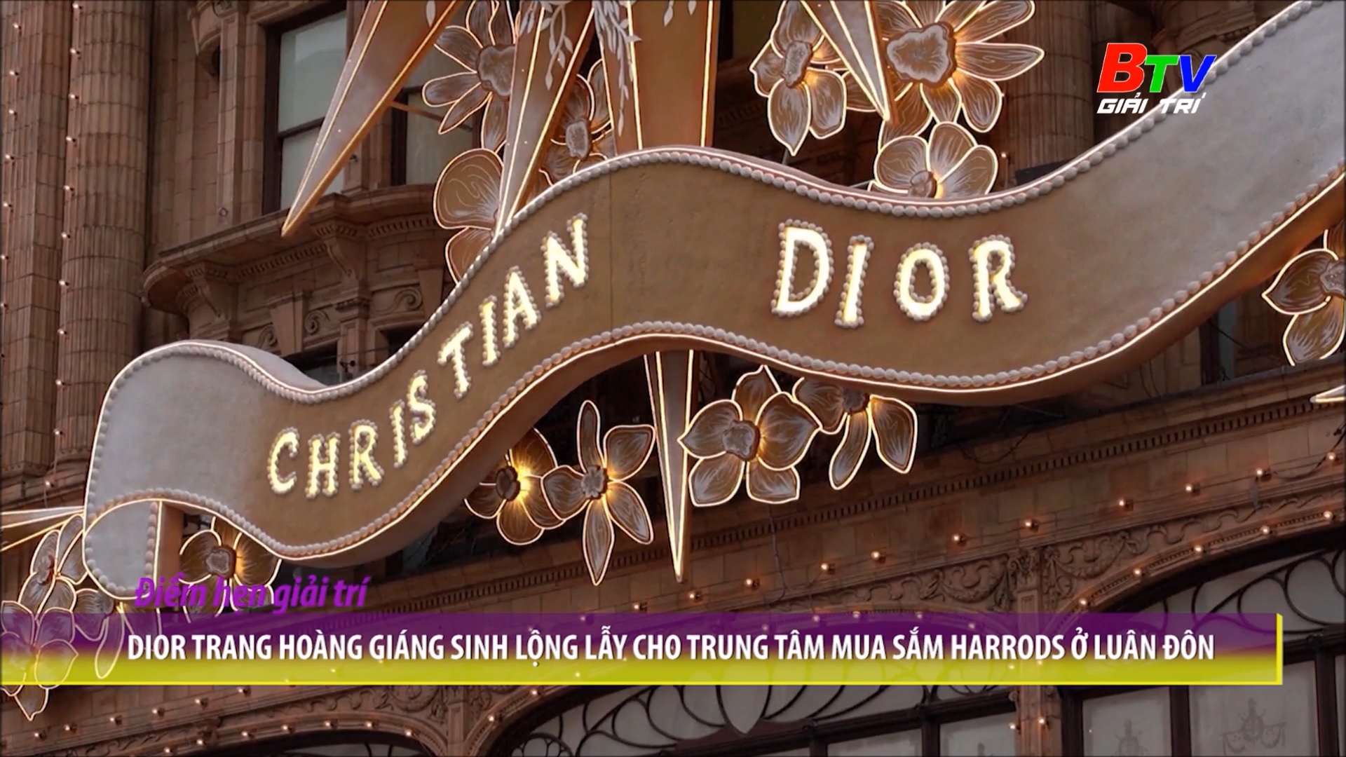 Dior trang hoàng giáng sinh lộng lẫy cho trung tâm mua sắm Harrods ở Luân Đôn